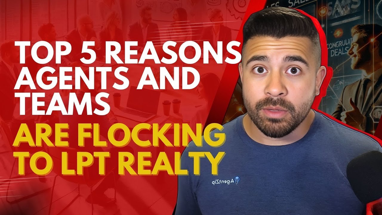 Isacc Guzman of LPT Realty with the words, top 5 reasons agents and teams are flocking to lpt realty